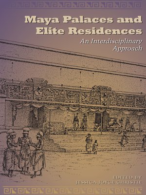 cover image of Maya Palaces and Elite Residences